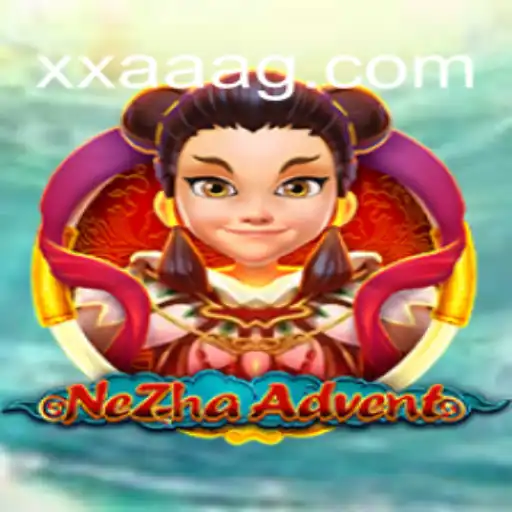 NeZhaAdvent: The Ultimate Gaming Experience Coupled with XXAA Brasil Benefits